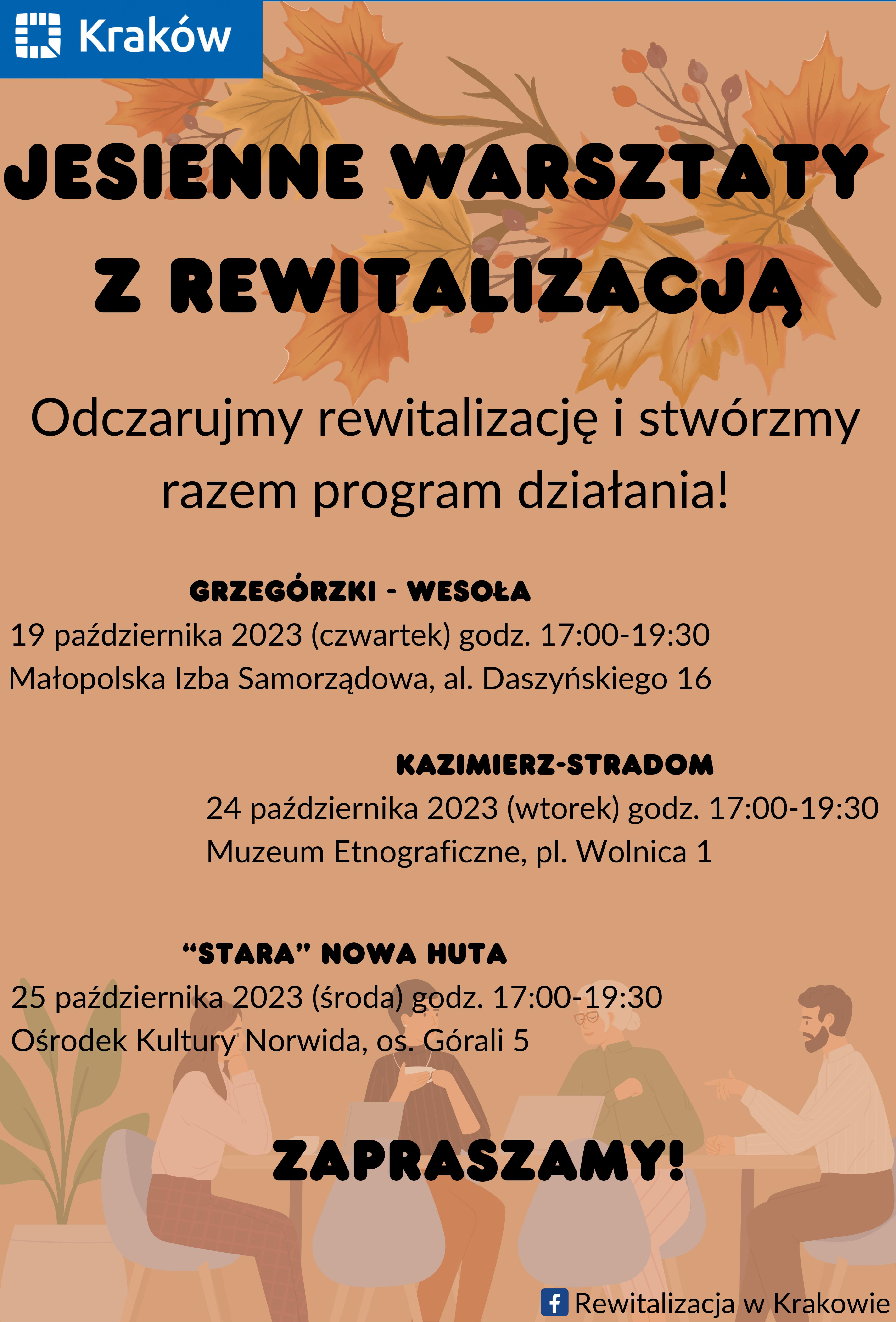 Zaproszenie na warsztaty partycypacyjne dotyczące procesu rewitalizacji w Krakowie